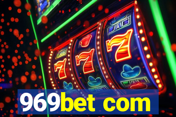 969bet com